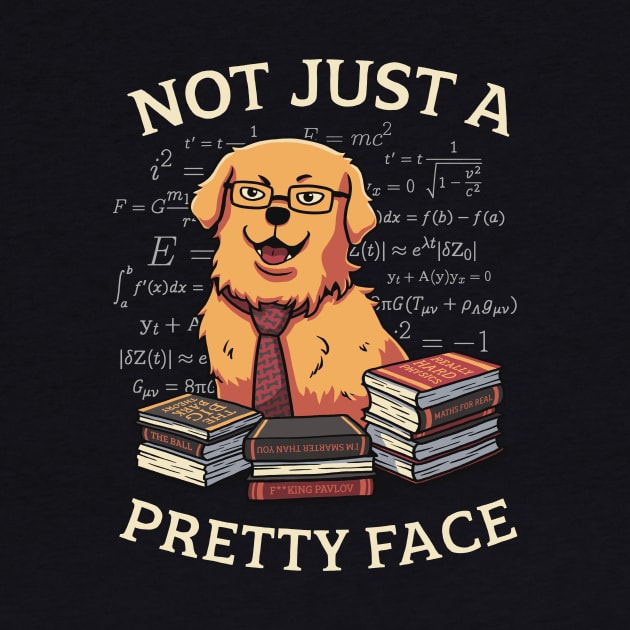 Not Just a Pretty Face // Golden Retriever, Smart Doggo, Scientist by Geekydog